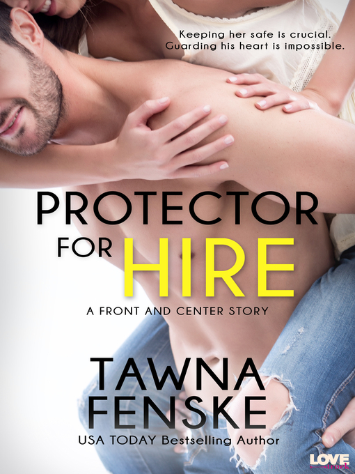 Title details for Protector for Hire by Tawna Fenske - Wait list
